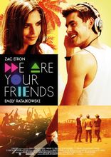 Movie poster We are your friends